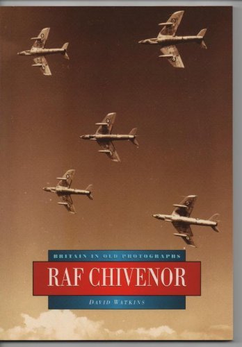 Beispielbild fr RAF Chivenor (Britain in Old Photographs) zum Verkauf von WorldofBooks