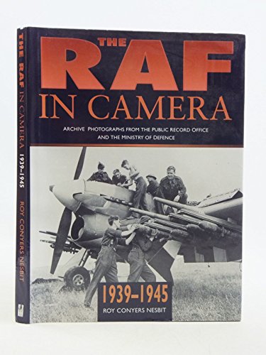 9780750910552: The RAF in Camera, 1939 - 1945