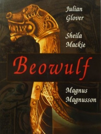 Imagen de archivo de Beowulf: An Adaptation by Julian Glover of the Verse Translation of Michael Alexander and Edwin Morgan a la venta por Saucony Book Shop