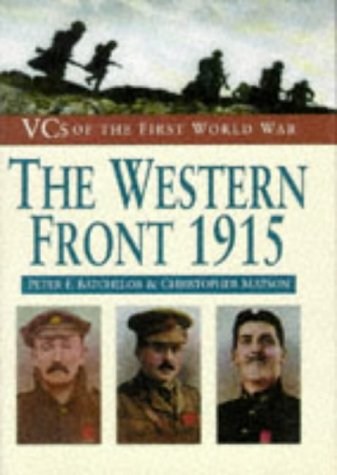 Stock image for The Western Front 1915 (VCs of the First World War) for sale by Goldstone Books