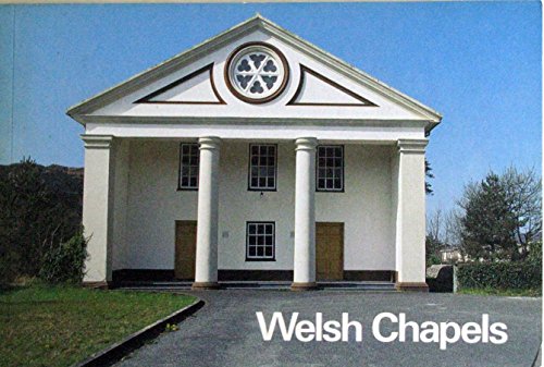 Stock image for Welsh Chapels (Art/architecture) for sale by WorldofBooks