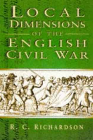 The English Civil Wars: Local Aspects