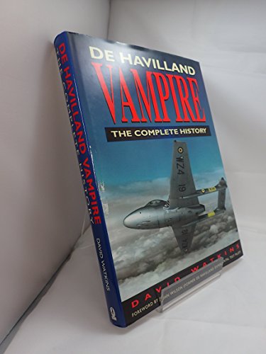 9780750912501: De Havilland Vampire: The Complete History