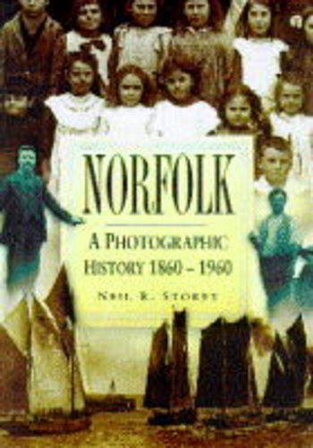 Stock image for Norfolk: A Photographic History 1860-1960 for sale by WorldofBooks