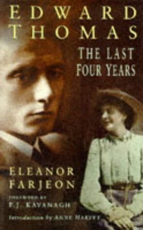 Beispielbild fr Edward Thomas: The Last Four Years zum Verkauf von WorldofBooks