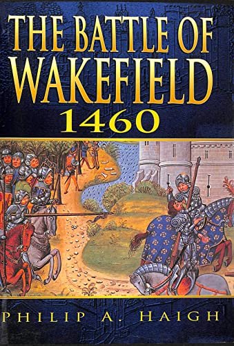 Imagen de archivo de The Battle of Wakefield a la venta por Aamstar Bookshop / Hooked On Books