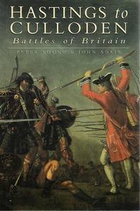 Imagen de archivo de Hastings to Culloden: Battles of Britain a la venta por Books of the Smoky Mountains