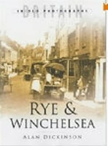 Stock image for Rye and Winchelsea: Britain in Old Photographs for sale by WorldofBooks