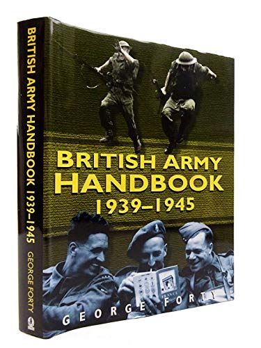 The British Army Handbook, 1939-1945