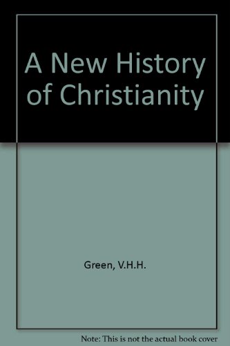 A New History of Christianity.