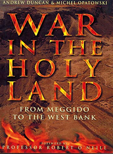 Imagen de archivo de War in the Holy Land: From Meggido to the West Bank a la venta por Better World Books