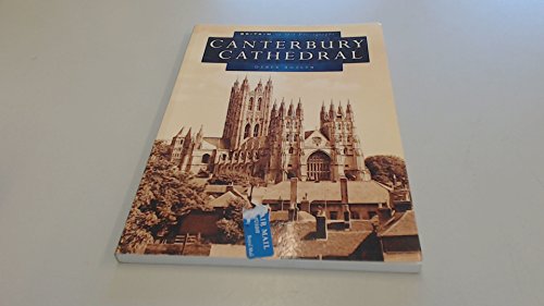 Beispielbild fr Canterbury Cathedral in Old Photographs (Britain in Old Photographs) zum Verkauf von Wonder Book