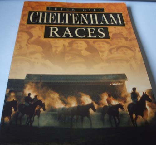 Stock image for Cheltenham Races in Old Photographs (Britain in Old Photographs) for sale by WorldofBooks