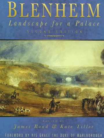 Imagen de archivo de Blenheim: Landscape for a Palace a la venta por WorldofBooks