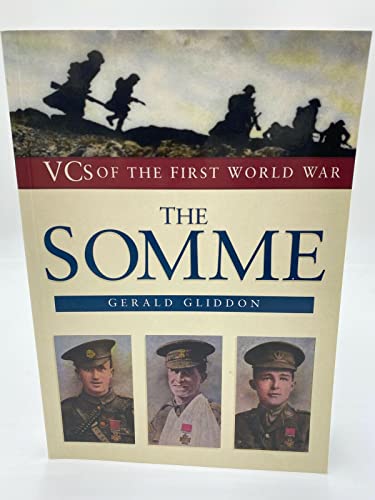 9780750915991: The Somme (VCs of the First World War)