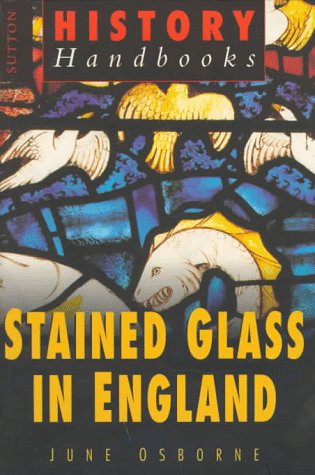 Stock image for Stained Glass in England (History Handbooks) for sale by Wonder Book