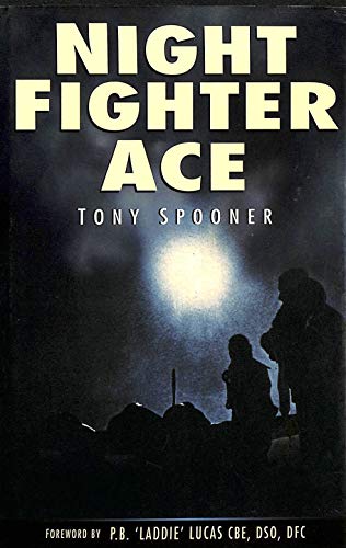 Beispielbild fr Night Fighter Ace zum Verkauf von WorldofBooks