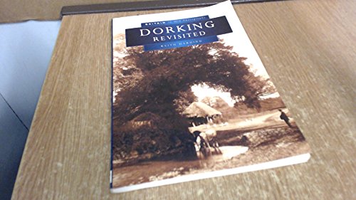 Imagen de archivo de Dorking Revisited a la venta por WorldofBooks
