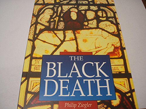 Stock image for The Black Death (Sutton Illustrated History Paperbacks) for sale by WorldofBooks