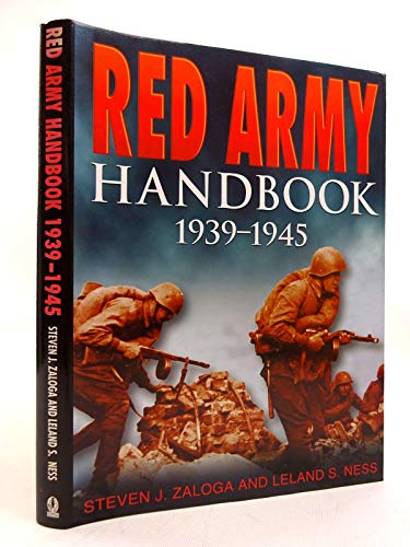 Beispielbild fr The Red Army Handbook, 1939-45 zum Verkauf von WorldofBooks