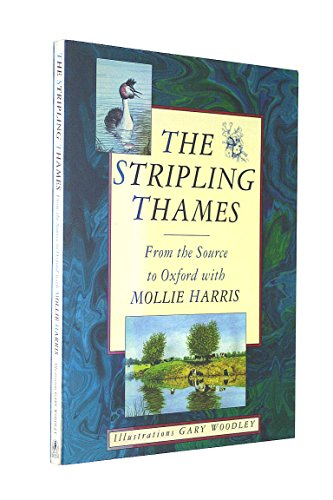 Beispielbild fr The Stripling Thames: From the Source to Oxford with Mollie Harris zum Verkauf von WorldofBooks