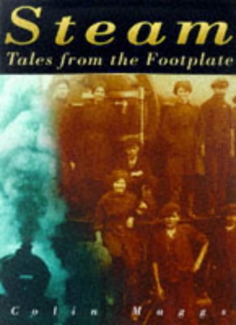 Stock image for Steam: Tales from the Footplate for sale by WorldofBooks