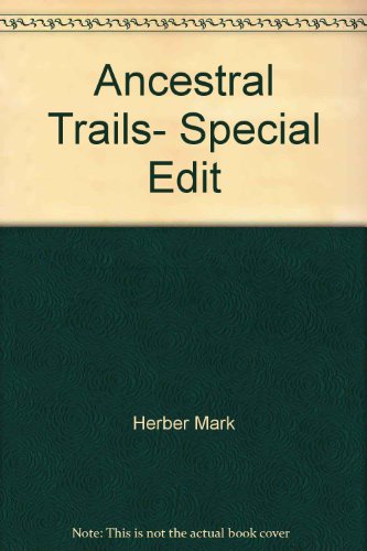 Beispielbild fr Ancestral Trails- Special Edit zum Verkauf von WorldofBooks