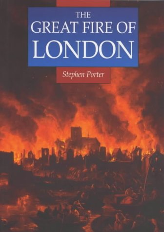 9780750918138: The Great Fire of London (Sutton Illustrated History Paperbacks)