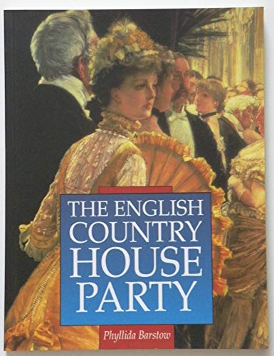 Beispielbild fr English Country House Party zum Verkauf von Better World Books