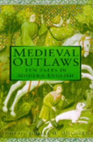 Imagen de archivo de Medieval Outlaws: Ten Tales in Modern English a la venta por Martin Nevers- used & rare books