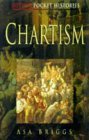 Beispielbild fr Chartism (Sutton Pocket Histories) zum Verkauf von WorldofBooks
