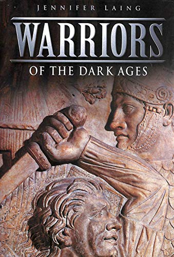 Beispielbild fr Warriors of the Dark Ages zum Verkauf von Better World Books