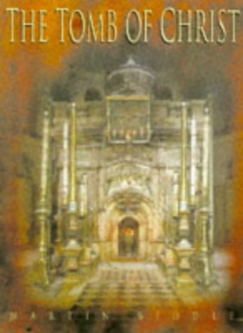 Stock image for The Tomb of Christ for sale by St Philip's Books, P.B.F.A., B.A.