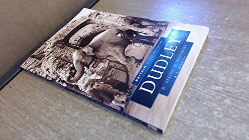 Beispielbild fr Dudley (Britain in Old Photographs) zum Verkauf von GF Books, Inc.