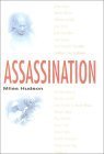 Assassination (9780750919661) by Hudson, Miles