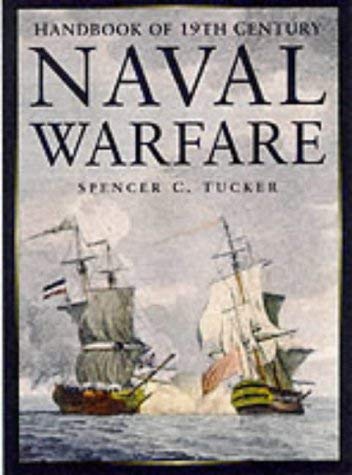 The Handbook of 19th Century Naval Warfare