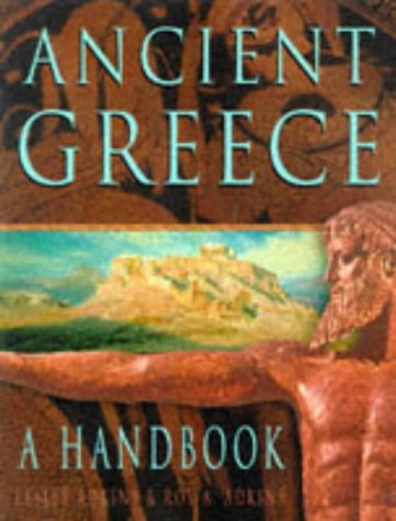Stock image for Ancient Greece: A Handbook for sale by WorldofBooks