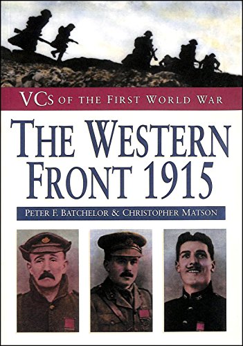 Beispielbild fr The Western Front, 1915 (VCs of the First World War) zum Verkauf von AwesomeBooks