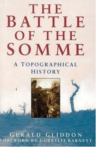 Beispielbild fr The Battle of the Somme: A Topographical History zum Verkauf von WorldofBooks