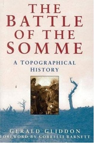 Stock image for The Battle of the Somme: A Topographical History for sale by WorldofBooks