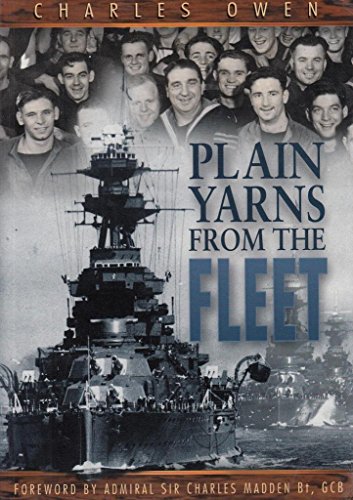 9780750919852: Plain Yarns from the Fleet: The Spirit of the Royal Navy During Its Twentieth-century Heyday