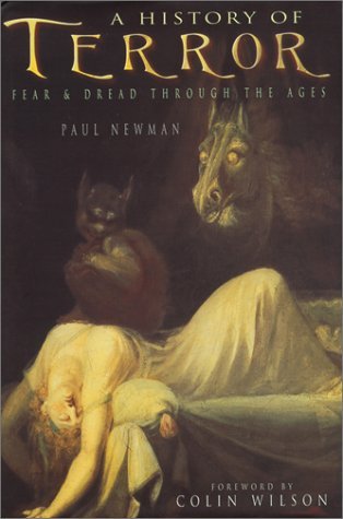 Beispielbild fr A History of Terror: Fear & Dread Through the Ages zum Verkauf von Books From California
