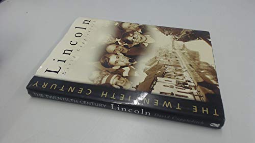 Beispielbild fr Lincoln: the Twentieth Century zum Verkauf von WorldofBooks