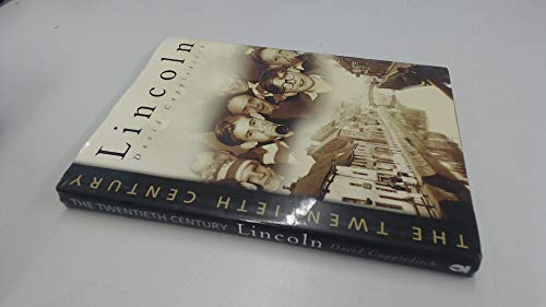 Stock image for Lincoln: the Twentieth Century for sale by WorldofBooks