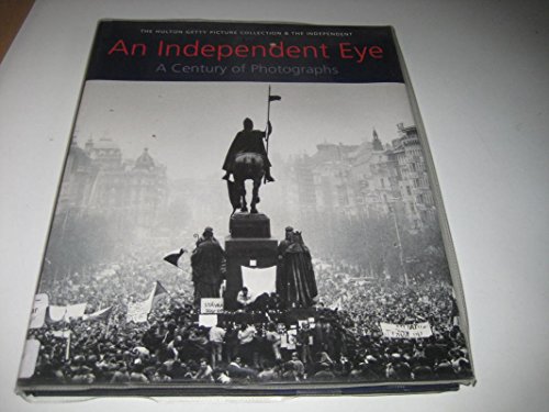 Beispielbild fr An Independant Eye : A Century of Photographs zum Verkauf von Better World Books