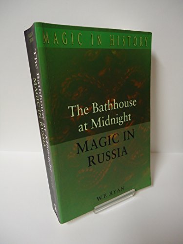 9780750921114: The Bath House at Midnight: Magic in Russia (Magin in History Series)