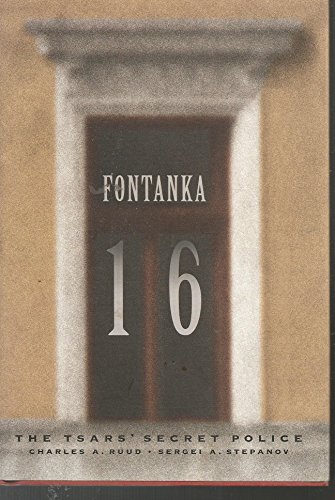 Beispielbild fr Fontanka 16: The Tsars' Secret Police zum Verkauf von WorldofBooks