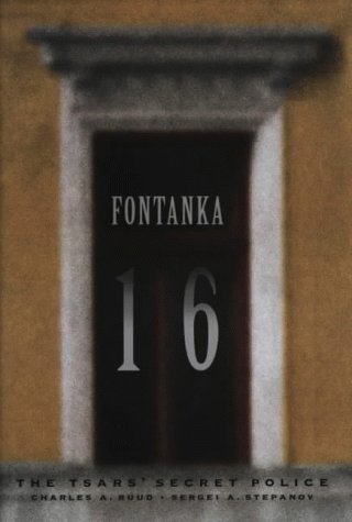 9780750921596: Fontanka 16: The Tsars' Secret Police