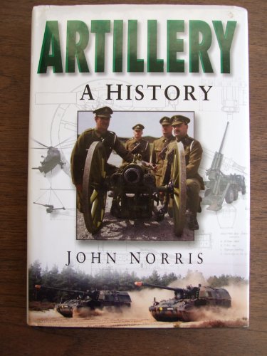Imagen de archivo de Artillery - A History a la venta por Jeff Stark