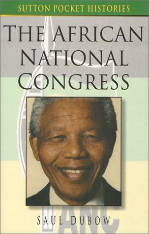 9780750921930: The African National Congress (Sutton Pocket Histories)